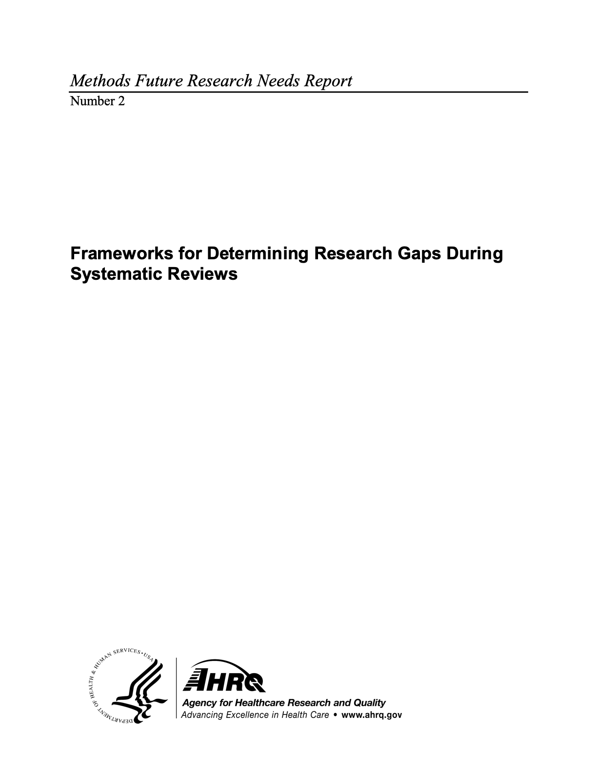 Frameworks for Determining Research Gaps During Systematic Reviews