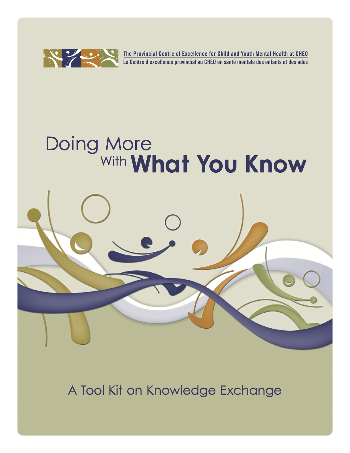 Doing More with What you Know: A Tool Kit on Knowledge Exchange