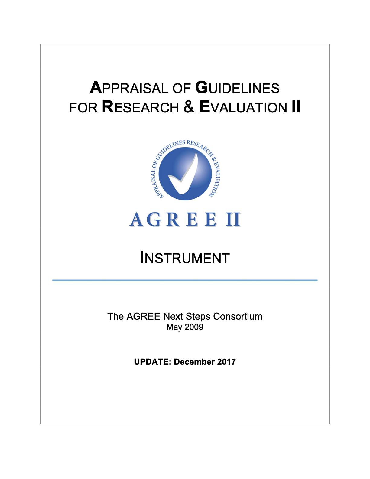 Appraisal of Guidelines for Research & Evaluation (AGREE) II Instrument