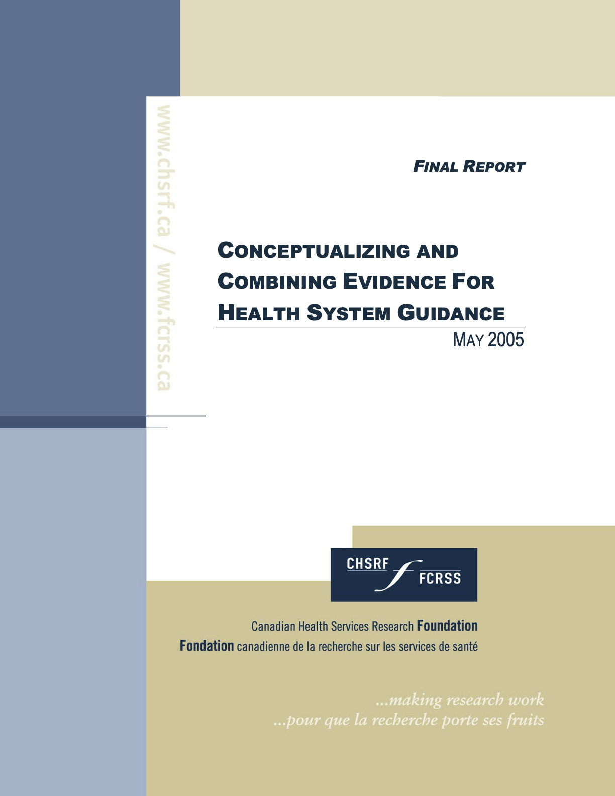 Conceptualizing and Combining Evidence for Health System Guidance
