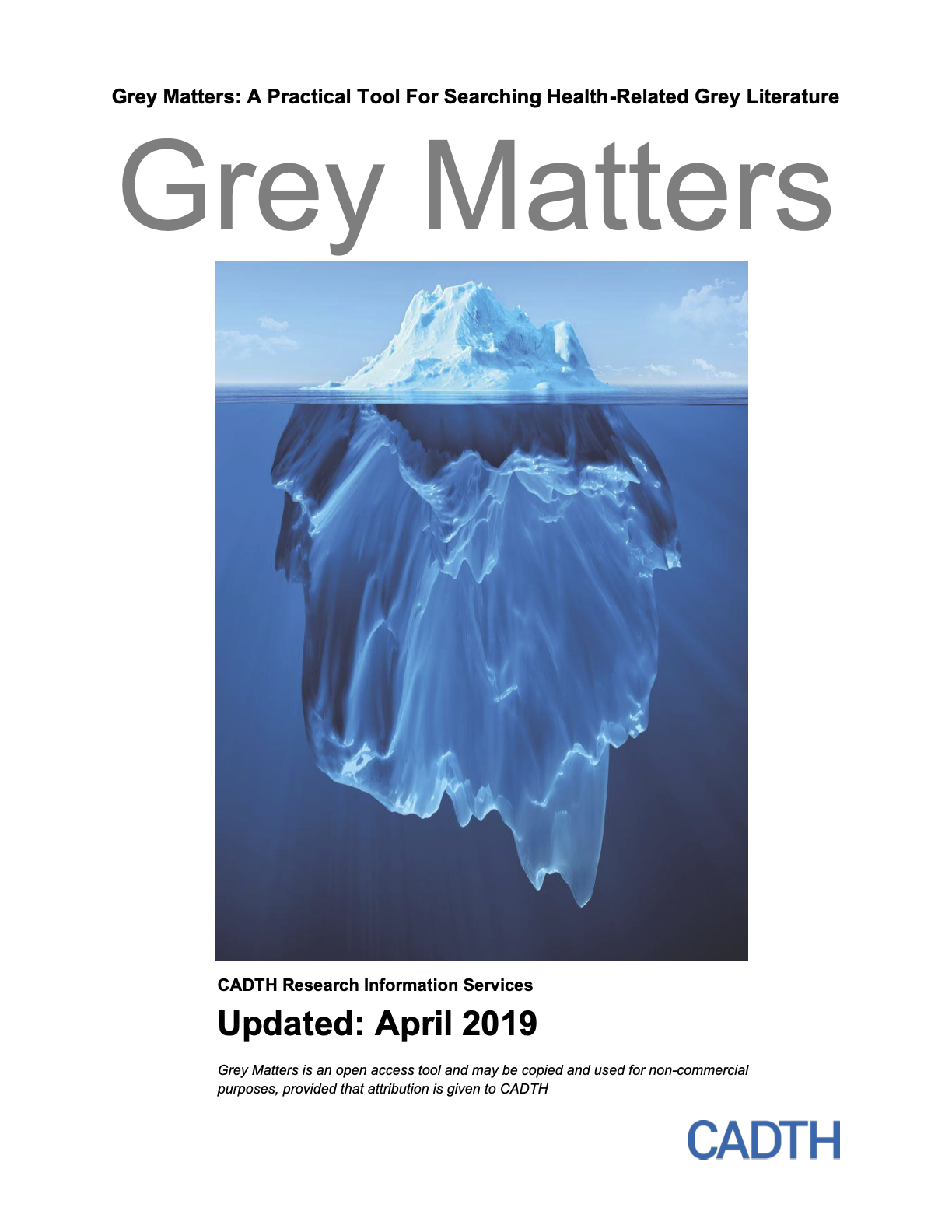Grey Matters: A Practical Tool for Searching Health-related Grey Literature