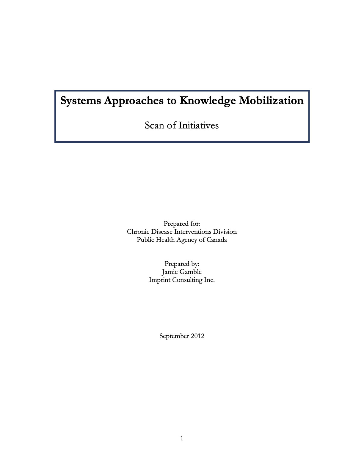 Systems Approaches to Knowledge Mobilization: Scan of Initiatives