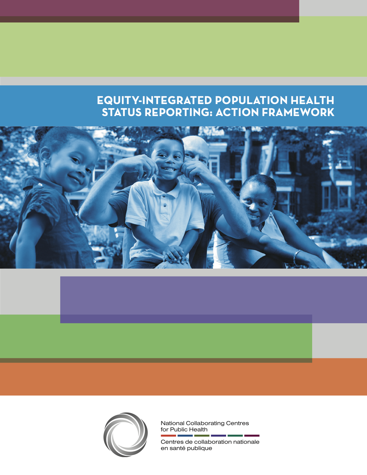 Equity-Integrated Population Health Status Reporting: Action Framework