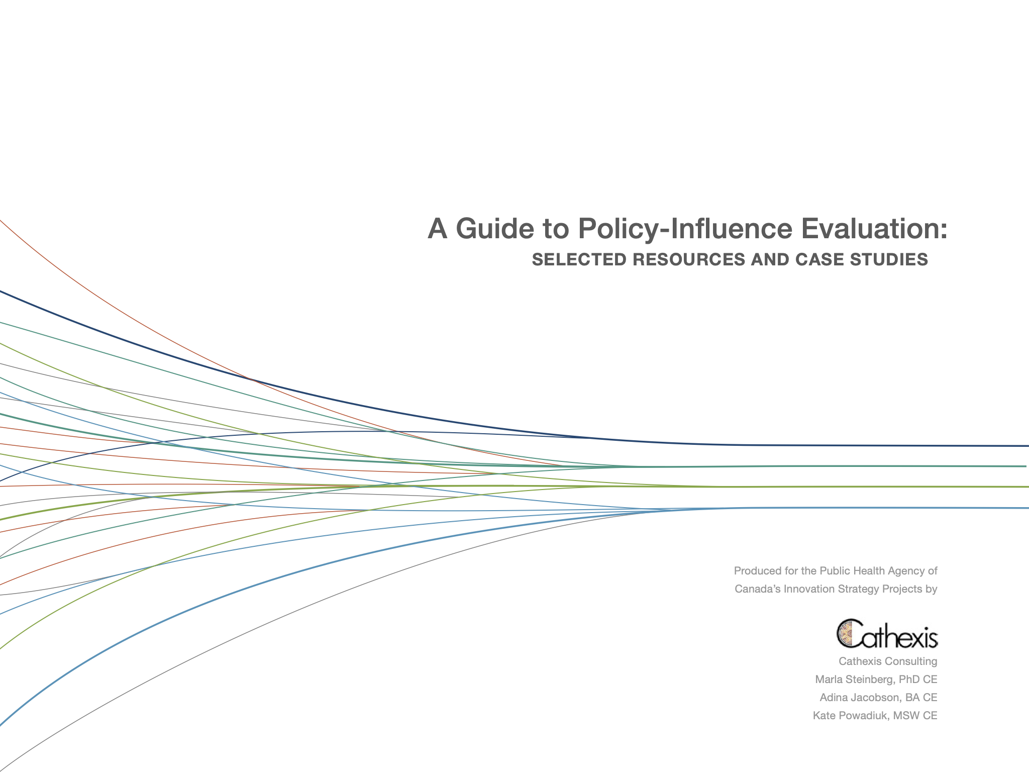 A Guide to Policy-Influence Evaluation: Selected Resources and Case Studies